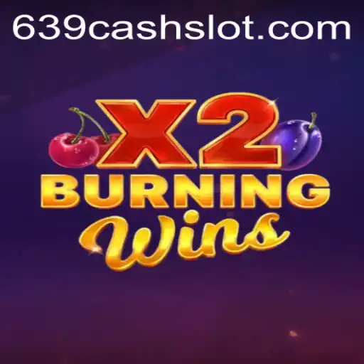Exploring the Thrills of BurningWinsX2: A New Gaming Phenomenon