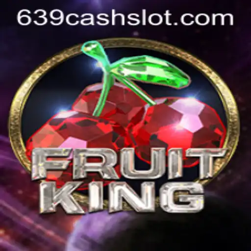 FruitKing: A Juicy Adventure with 639CASH