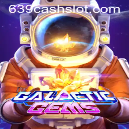 Discover the Thrills of GalacticGems with the Power of 639CASH