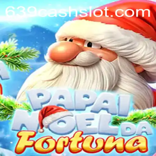 Explore the Thrilling World of PapaiNoeldaFortuna: Unleash Your Luck with 639CASH