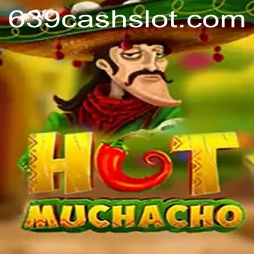 Unlock The Adventure with HotMuchacho and the Mystique of 639CASH