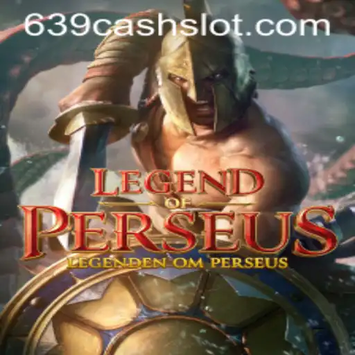 Legend of Perseus: Dive into the Mythical Adventure with '639CASH'