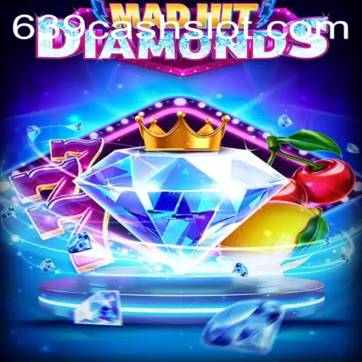 MadHitDiamonds: A Thrilling Adventure into the World of 639CASH