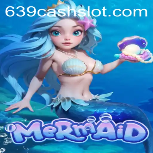 Mermaid: Dive into the Magical World of 639CASH